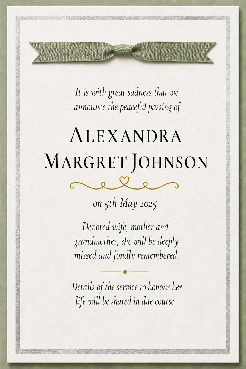 Click to enlarge Traditional death notice frame with a sage ribbon and a fine gold border